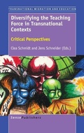 Cover: Diversifying the Teaching Force in Transnational Contexts - Brill