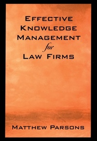 Abbildung von: Effective Knowledge Management for Law Firms - OUP eBook