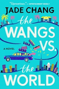 Enlarge image Cover: Wangs vs. the World - Mariner Books