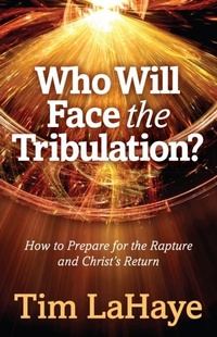 Enlarge image Cover: Who Will Face the Tribulation? - Harvest House Publishers