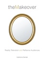 Cover: The Makeover - New York University Press