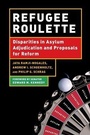 Cover: Refugee Roulette - New York University Press