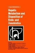Cover: Hepatic Metabolism and Disposition of Endo- and Xenobiotics - Kluwer Academic Publishers