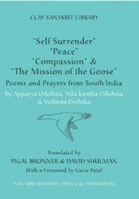Enlarge image Cover: "Self-Surrender," "Peace," "Compassion," and the "Mission of the Goose" - New York University Press