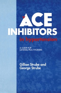 Enlarge image Cover: ACE Inhibitors in Hypertension - Kluwer Academic Publishers