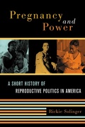 Cover: Pregnancy and Power - New York University Press