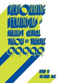 Abbildung von: Performing Feminisms - Johns Hopkins University Press
