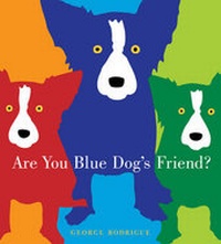 Enlarge image Cover: Are You Blue Dog's Friend? - Abrams