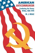 Cover: American Anti-Communism - Johns Hopkins University Press