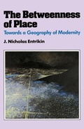 Cover: The Betweenness of Place - Johns Hopkins University Press