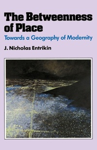 Enlarge image Cover: The Betweenness of Place - Johns Hopkins University Press