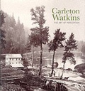 Cover: Watkins, Carleton: Art of Perception - Harry N. Abrams, Inc.