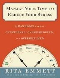 Abbildung von: Manage Your Time to Reduce Your Stress - Bloomsbury Publishing USA