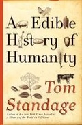 Cover: An Edible History of Humanity - Bloomsbury Publishing USA