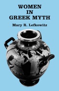 Cover: Women in Greek Myth - Johns Hopkins University Press