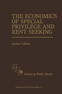 Cover: The Economics of Special Privilege and Rent Seeking - Springer