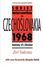 Cover: Soviet Intervention in Czechoslovakia, 1968 - Johns Hopkins University Press