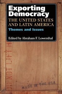 Abbildung von: Exporting Democracy - Johns Hopkins University Press