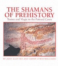 Cover: The Shamans of Prehistory - Harry N. Abrams, Inc.