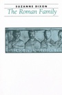 Cover: The Roman Family - Johns Hopkins University Press