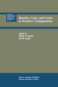 Enlarge image Cover: Benefits, Costs, and Cycles in Workers' Compensation - Springer