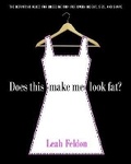 Cover: Does This Make Me Look Fat? - Random House USA Inc
