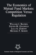 Cover: The Economics of Mutual Fund Markets: Competition Versus Regulation - Springer