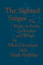 Cover: The Sighted Singer - Johns Hopkins University Press