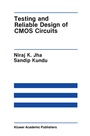 Cover: Testing and Reliable Design of CMOS Circuits - Springer