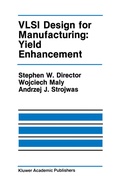 Cover: VLSI Design for Manufacturing: Yield Enhancement - Springer