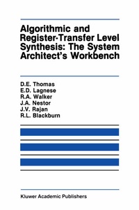 Enlarge image Cover: Algorithmic and Register-Transfer Level Synthesis: The System Architect's Workbench - Springer