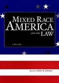 Cover: Mixed Race America and the Law - New York University Press