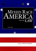 Cover: Mixed Race America and the Law - New York University Press