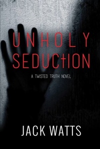 Enlarge image Cover: Unholy Seduction - Clovercroft Publishing