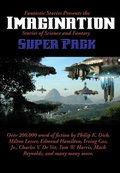 Cover: Fantastic Stories Presents the Imagination (Stories of Science and Fantasy) Super Pack - Wilder Publications, Inc.