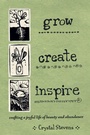 Cover: Grow, Create, Inspire - New Society Publishers
