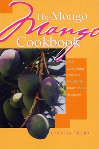 Abbildung von: Mongo Mango Cookbook - Pineapple Press