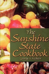 Abbildung von: Sunshine State Cookbook - Pineapple Press