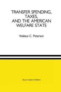 Abbildung von: Transfer Spending, Taxes, and the American Welfare State - Kluwer Academic Publishers