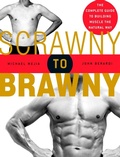 Cover: Scrawny to Brawny - Harmony/Rodale/Convergent