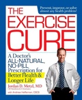 Cover: The Exercise Cure - Harmony/Rodale/Convergent