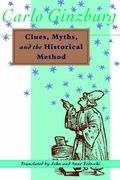 Cover: Clues, Myths, and the Historical Method - Johns Hopkins University Press
