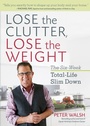 Cover: Lose the Clutter, Lose the Weight - Harmony/Rodale/Convergent