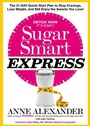 Cover: Sugar Smart Express - Harmony/Rodale/Convergent