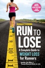 Cover: Runner's World Run to Lose - Harmony/Rodale/Convergent