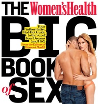 Abbildung von: The Women's Health Big Book of Sex - Harmony/Rodale/Convergent
