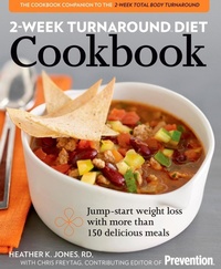 Enlarge image Cover: 2-Week Turnaround Diet Cookbook - Harmony/Rodale/Convergent