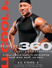 Abbildung von: LL Cool J's Platinum 360 Diet and Lifestyle - Harmony/Rodale/Convergent