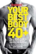 Cover: Your Best Body at 40+ - Harmony/Rodale/Convergent