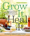 Cover: Grow It, Heal It - Harmony/Rodale/Convergent